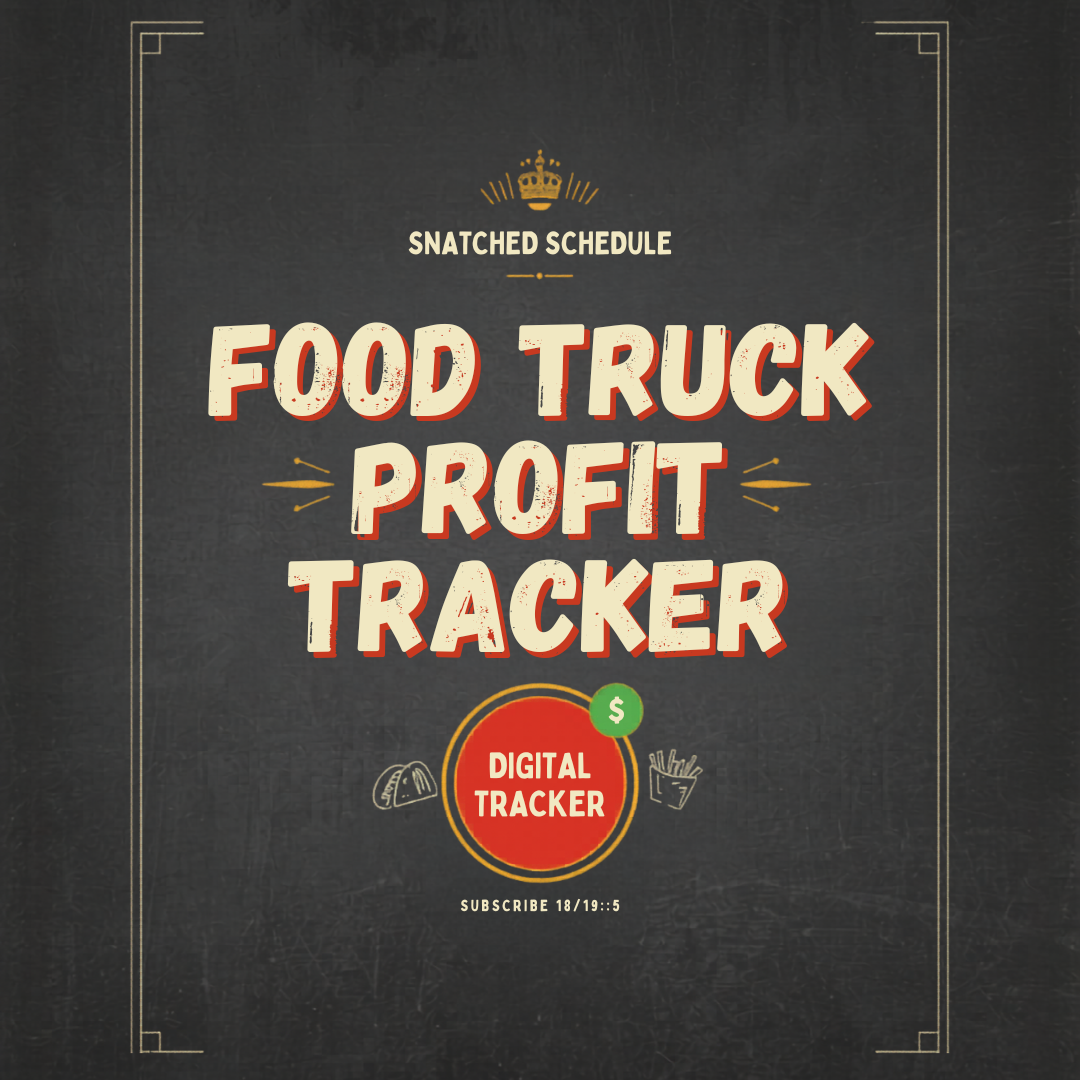 Food Truck Profit Tracker cover — Snatched Schedule