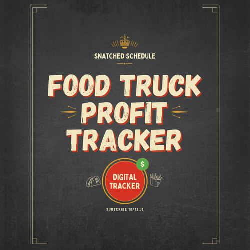 Food Truck Profit Tracker cover — Snatched Schedule